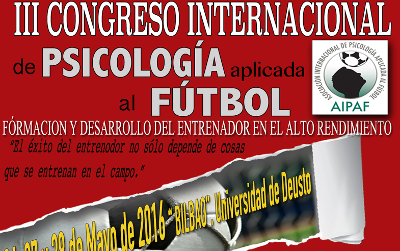 III Congreso Internacional de Psicología Aplicada al Fútbol